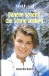 Daheim scheint die Sonne anders (eBook,... - Bild 1
