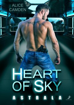 Heart of Sky: Astrala (eBook, ePUB) - Camden, Alice