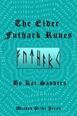 The Elder Futhark Runes (eBook, ePUB)