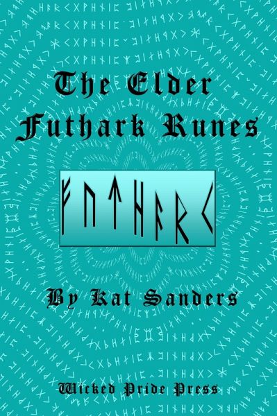 The Elder Futhark Runes (eBook, ePUB)