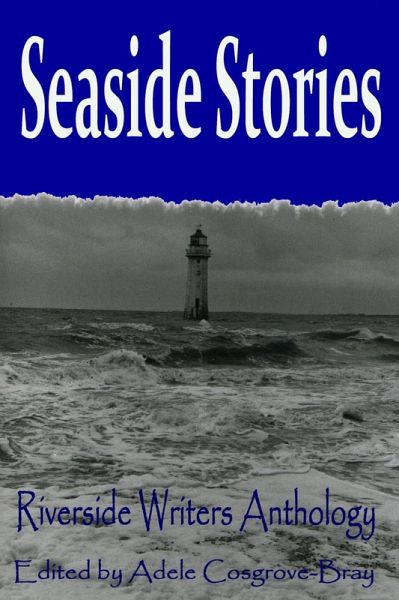 Seaside Stories (Anthology, #1) (eBook, ePUB) Seaside Stories (Anthology, #1) (eBook, ePUB)