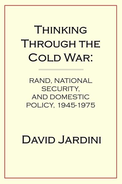 Thinking Through the Cold War (eBook, ePUB)