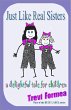 Just Like Real Sisters (eBook, ePUB) - Bild 1