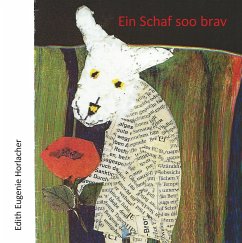 Ein Schaf soo brav - Horlacher, Edith Eugenie