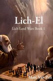 Lich-El (The Lich Lord Wars, #1) (eBook, ePUB)