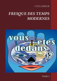 Fresque des temps modernes - L' Éclaireur