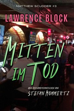 Cover Mitten im Tod (Matthew Scudder, #3) (eBook, ePUB)
