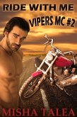 Ride With Me (Vipers MC, #2) (eBook, ePUB)