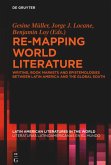 Re-mapping World Literature