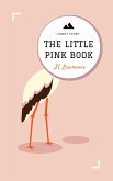 The Little Pink Book (A Short Story) (eBook, ePUB)