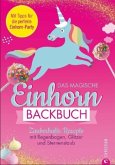 Das magische Einhorn-Backbuch Das magische Einhorn-Backbuch