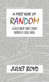 A First Year of Random: A Collection of Short Stories Inspired by Social Media (eBook, ePUB)