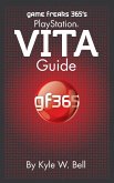 Game Freaks 365's PlayStation Vita Guide (eBook, ePUB)