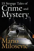 15 Strange Tales of Crime and Mystery (eBook, ePUB)