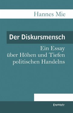 Der Diskursmensch (eBook, ePUB) - Mie, Hannes