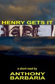 Henry Gets It (eBook, ePUB) Henry Gets It (eBook, ePUB)