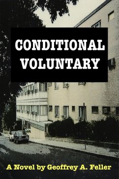 Conditional Voluntary (Simon and Melanie, #1) (eBook, ePUB) - Feller, Geoffrey A.