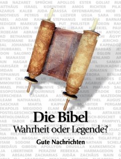 Cover Die Bibel - Wahrheit oder Legende? (eBook, ePUB)