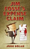 Jim Fosse's Expense Claim (eBook, ePUB)