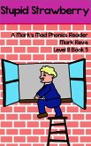 Stupid Strawberry (eBook, ePUB) Stupid Strawberry (eBook, ePUB)