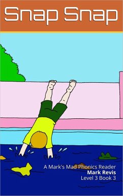 Cover Snap Snap (Mark's Mad Phonics, #13) (eBook, ePUB)