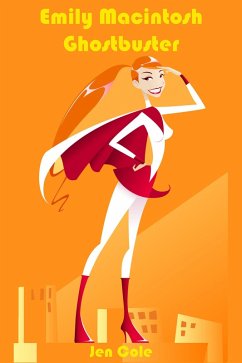 Cover Emily Macintosh, Ghostbuster (eBook, ePUB)