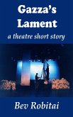 Gazza's Lament (Theatre Mystery, #4) (eBook, ePUB) Gazza's Lament (Theatre Mystery, #4) (eBook, ePUB)