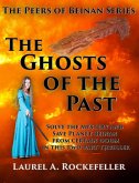 The Ghosts of the Past (The Peers of Beinan, #6) (eBook, ePUB)