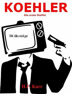 KOEHLER - Alles wird gut (eBook, ePUB) - Karr, H. P.