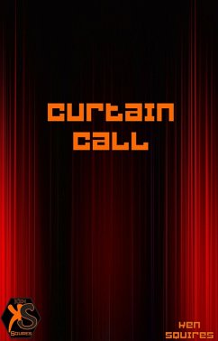 Curtain Call (eBook, ePUB) - Squires, Ken