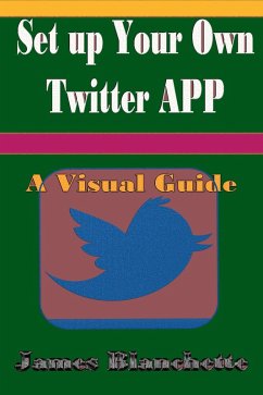 Cover Set Up your own Twitter APP (eBook, ePUB)