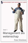 Management met kennis van zaken wetenschap en management (eBook, ePUB)