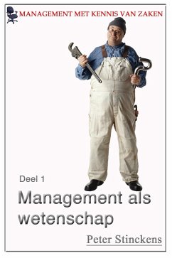 Management met kennis van zaken wetenschap en management (eBook, ePUB) - Stinckens, Peter