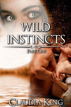 Cover Wild Instincts: Part 1 [Werewolf Erotic Romance] (eBook, ePUB)