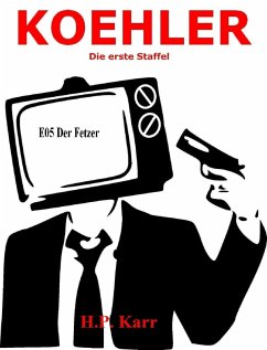 KOEHLER - Der Fetzer (eBook, ePUB) - Karr, H. P.