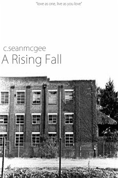 A Rising Fall (CITY: A Literary Concerto, #1) (eBook, ePUB) - C. Sean McGee