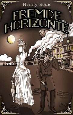Fremde Horizonte (eBook, ePUB) - Bode, Henny