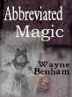 Abbreviated Magic (eBook, ePUB) - Bild 1