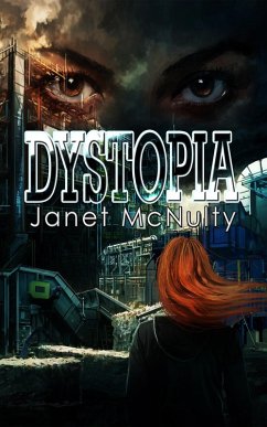 Cover Dystopia (Dystopia Trilogy, #1) (eBook, ePUB)