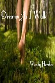 Dreams As I Walk (eBook, ePUB)