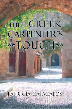 Cover The Greek Carpenter's Touch (eBook, ePUB)