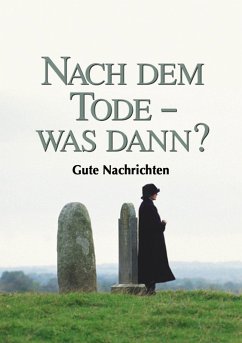 Cover Nach dem Tode - was dann? (eBook, ePUB)