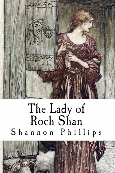 The Lady of Roch Shan (eBook, ePUB) The Lady of Roch Shan (eBook, ePUB)