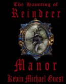 The Haunting of Reindeer Manor (The Haunted Houses of Anderson, #1) (eBook, ePUB)