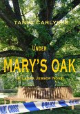 Under Mary's Oak (The Laura Jessop, #1) (eBook, ePUB)