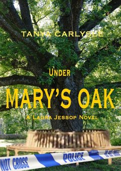 Under Mary's Oak (The Laura Jessop, #1) (eBook, ePUB) Cover Under Mary's Oak (The Laura Jessop, #1) (eBook, ePUB)