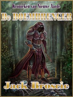 Kronieken van Nieuwe Aarde 1 De Doembrenger (eBook, ePUB) Cover Kronieken van Nieuwe Aarde 1 De Doembrenger (eBook, ePUB)