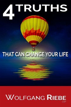 Cover 4 Truths That Can Change Your Life (eBook, ePUB)