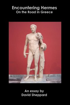 Cover Encountering Hermes, On the Road in Greece (Essays, #2) (eBook, ePUB)