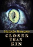 Closer Than Kin (eBook, ePUB)